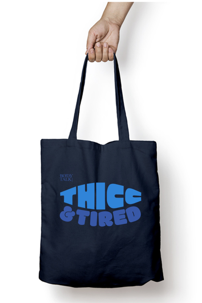 Thicc & Tired - Zipped tote