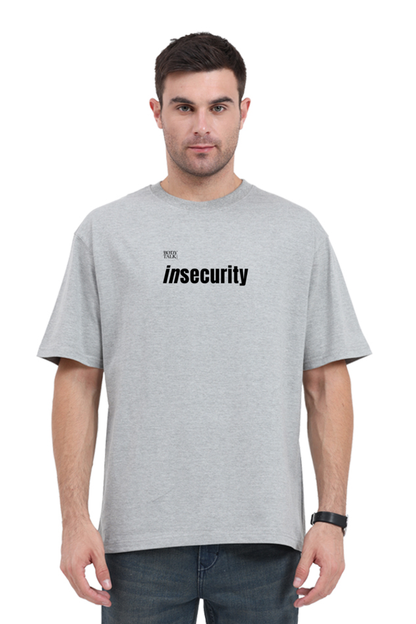 Insecurity - Unisex Tshirt